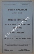Working Timetable of Mandatory Train Services (Freight) - Section M - East Anglia - 1st May 1972 to 6th May 1973 by British Railways Eastern Region